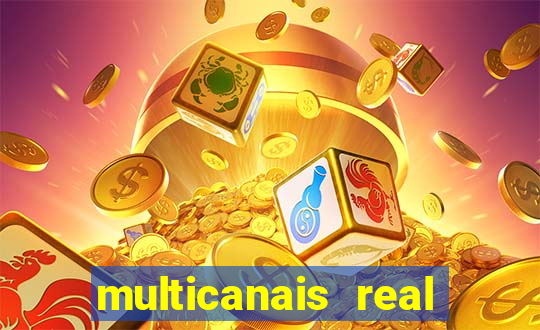 multicanais real madrid ao vivo